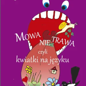 Mowa nie trawa