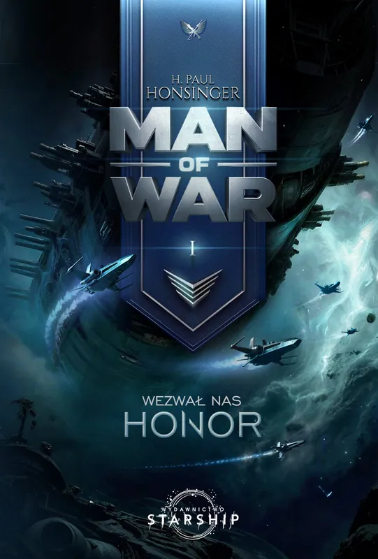 Man of War. Tom 1. Wezwał nas honor