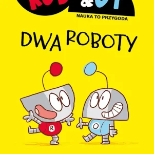 Rob & Ot. Dwa roboty