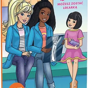 Możesz zostać lekarką. Barbie