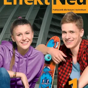 Nowa Język Niemiecki Effekt Neu Podręcznik liceum i technikum klasa 1  zakres podstawowy