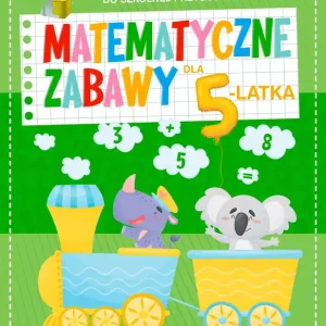 Matematyczne zabawy dla 5-latka