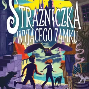 Strażniczka Wyjącego Zamku