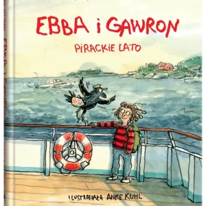Ebba i Gawron. Pirackie lato