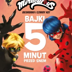 Miraculous. Biedronka i Czarny Kot. Bajki 5 minut przed snem