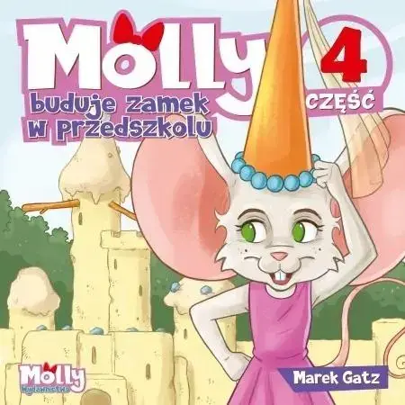 Molly buduje zamek w przedszkolu część 4