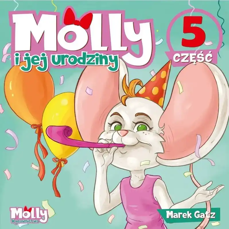 Molly i jej urodziny część 5