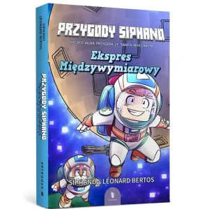 Minecraft. Przygody siphano. Ekspres międzywymiarowy