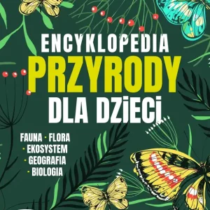 Encyklopedia przyrody dla dzieci