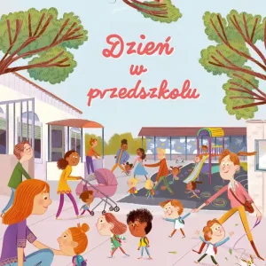 Dzień w przedszkolu