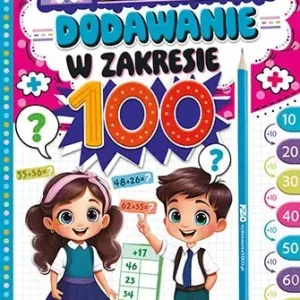 Dodawanie w zakresie 100. Liczydełko