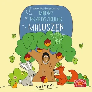 Mądry przedszkolak. Maluszek. Książeczka z nalepkami
