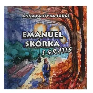 Emanuel Skórka i Gratis