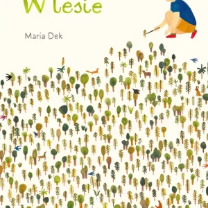 W lesie