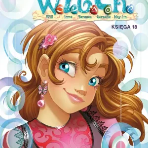 Czarodziejki W.I.T.C.H. Księga 18