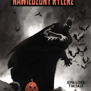 Batman. Nawiedzony Rycerz