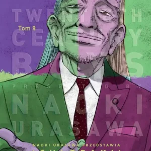 20th Century Boys - Chłopaki z XX wieku tom 9