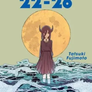 Tatsuki Fujimoto. Zbiór opowiadań 22-26
