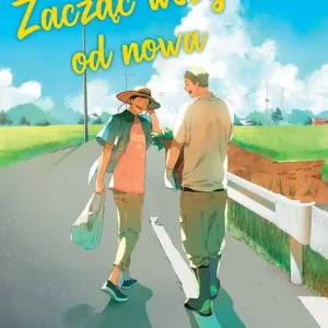 Zacząć wszystko od nowa