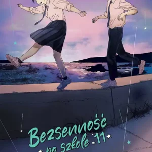 Bezsenność po szkole. Tom 11