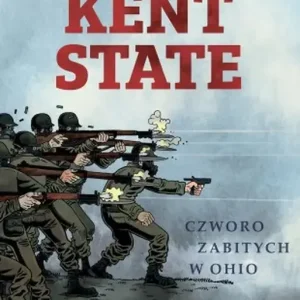 Kent State Czworo zabitych w Ohio