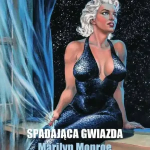 Spadająca gwiazda Marilyn Monroe