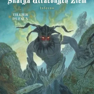 Skarga Utraconych Ziem Czarownice Tom 2 Inferno