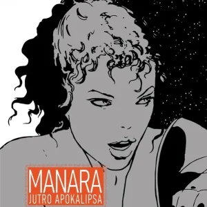 Manara - Jutro apokalipsa
