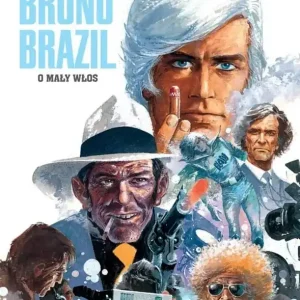 Bruno Brazil T.11 O mały włos