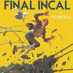 Final Incal oraz po Incalu (wydanie limitowane)