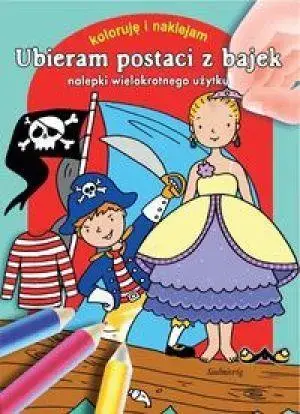 Ubieram postaci z bajek Nalepki wielokrotnego użytku