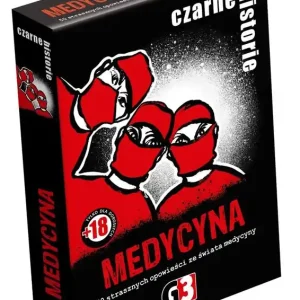 Czarne historie - Medycyna (nowa edycja)