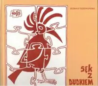 Dziewoński Roman Sęk z Dudkiem.