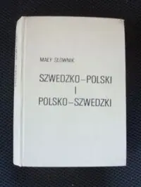 Sikorski Lech Mały słownik szwedzko-polski, polsko-szwedzki.