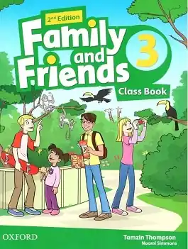 Family and Friends 3. 2nd edition. Class Book