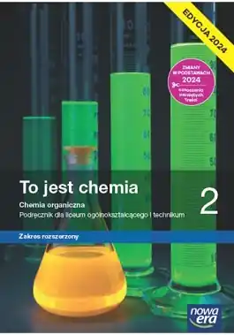 To jest chemia 2. Zakres rozszerzony. Edycja 2024