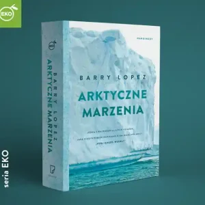 Arktyczne marzenia