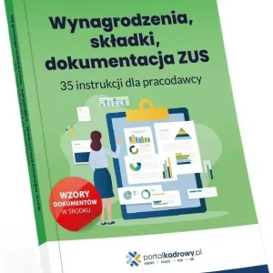 Wynagrodzenia, składki, dokumentacja ZUS. 35...