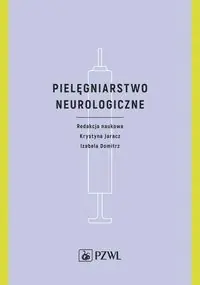 Pielęgniarstwo neurologiczne