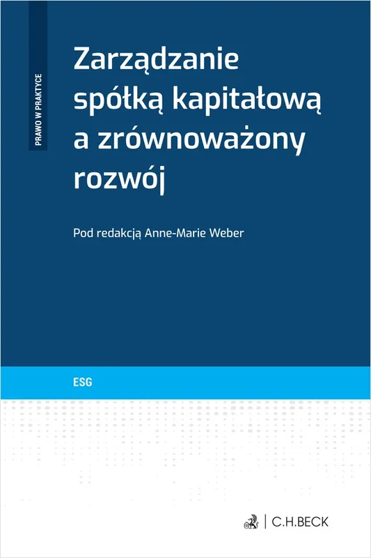 Zarządzanie spółką kapitałową a zrównoważony rozwój