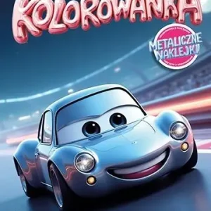 Kolorowanka. Samochody z naklejkami metalicznymi