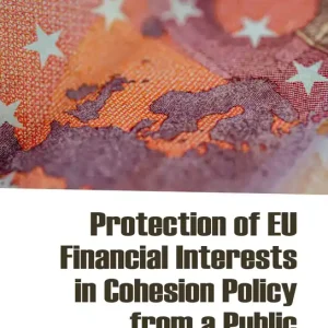 Protection of EU Financial Interests in Cohesion Police from a Public Policy Perspective