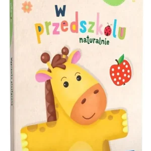 W przedszkolu naturalnie Poziom A Wyprawka plast.