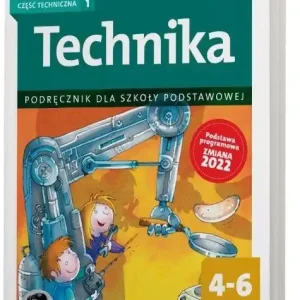 Technika SP 4-6 Podręcznik cz. techniczna 1