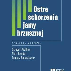 Ostre schorzenia jamy brzusznej