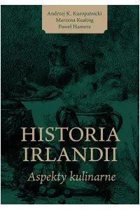 Historia Irlandii. Aspekt kulinarny