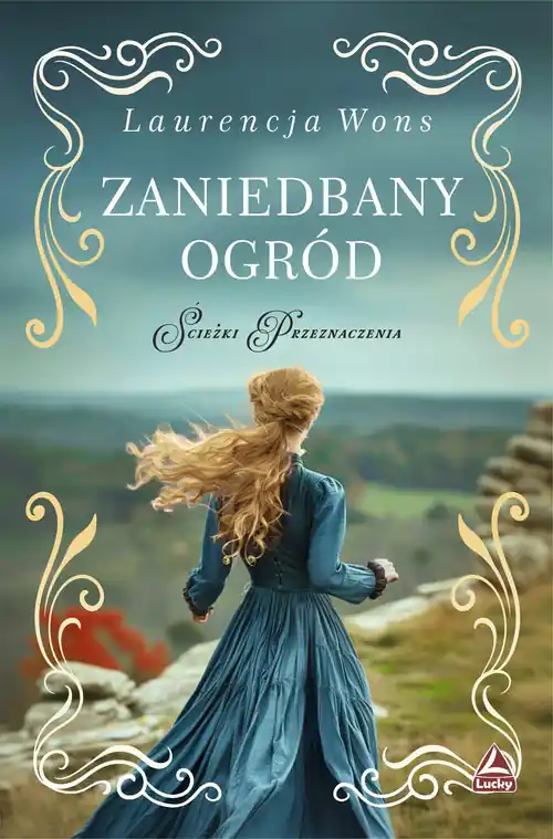 Zaniedbany ogród Ścieżki przeznaczenia