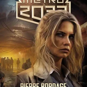 Uniwersum Metro 2033: Paryż: Lewy Brzeg