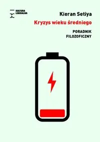 Kryzys wieku średniego. Poradnik filozoficzny. Poradnik filozoficzny