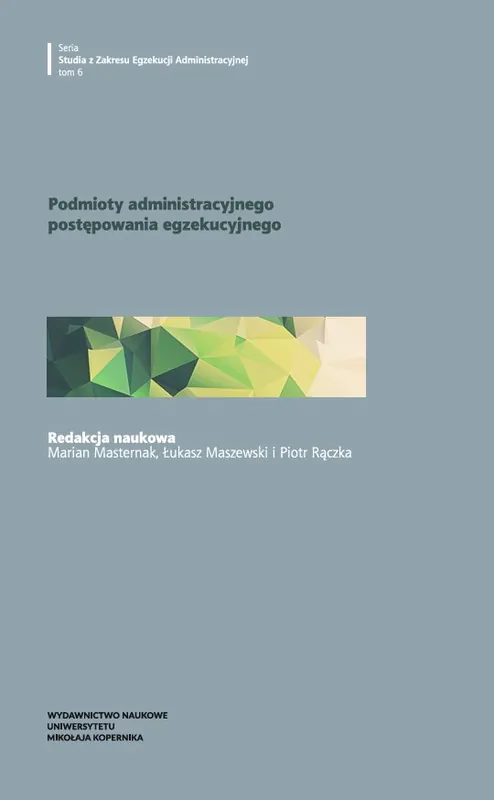 Podmioty administracyjnego postępowania egzekucyjnego